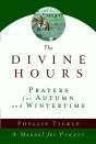 The Divine Hours (Volume Two): Prayers For Autumn And Wintertime - Preview