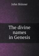 The Divine Names In Genesis