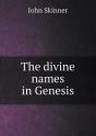 The Divine Names In Genesis - Preview