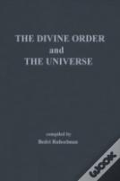 The Divine Order And The Universe