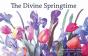 The Divine Springtime - Preview