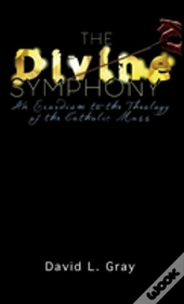 The Divine Symphony