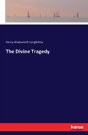 The Divine Tragedy - Preview