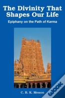 The Divinity That Shapes Our Life