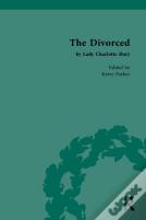The Divorced By Lady Charlotte Bury