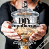 The Diy Apothecary