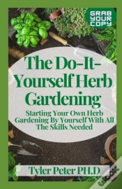 Capa do artigo The Do-It-Yourself Herb Gardening