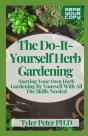 The Do-It-Yourself Herb Gardening - Preview