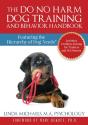 The Do No Harm Dog Training And Behavior Handbook - Preview