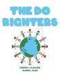 The Do Righters - Preview