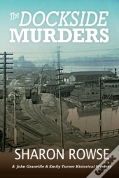 The Dockside Murders: A John Granville