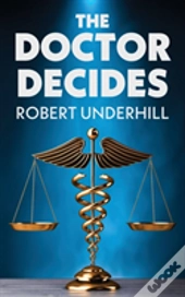 The Doctor Decides