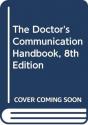 The Doctor'S Communication Handbook, 8th Edition - Preview