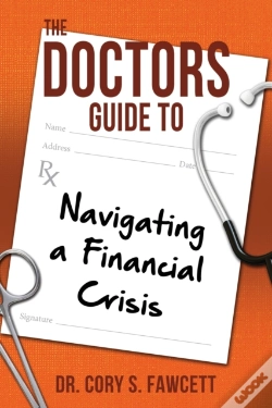 Capa do artigo The Doctors Guide To Navigating A Financ