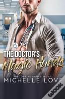 The Doctor'S Magic Hands
