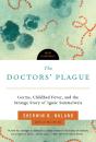 The Doctors' Plague - Preview