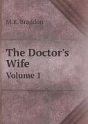 The Doctor'S Wife Volume 1