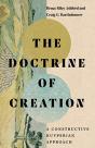The Doctrine Of Creation Â€“ A Constructive Kuyperian Approach - Preview