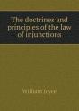 The Doctrines And Principles Of The Law Of Injunctions - Preview