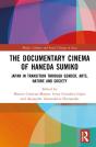 The Documentary Cinema Of Haneda Sumiko - Preview