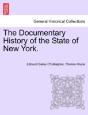 The Documentary History Of The State Of - Preview