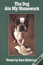 The Dog Ate My Homework