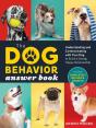 The Dog Behavior Answer Book, 2nd Edition - Preview