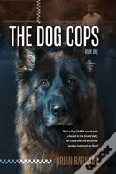The Dog Cops