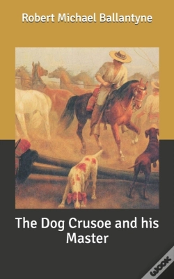 Capa do artigo The Dog Crusoe And His Master