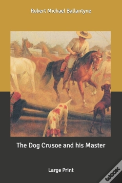 Capa do artigo The Dog Crusoe And His Master