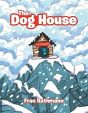 The Dog House - Preview