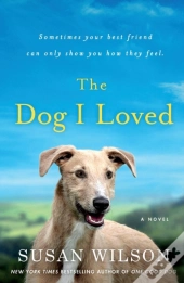 The Dog I Loved
