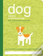 The Dog Owner'S Maintenance Log