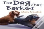 The Dog That Barked