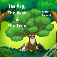 The Dog, The Bear & The Tree