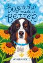 The Dog Who Made It Better - Preview