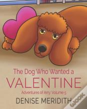 The Dog Who Wanted A Valentine