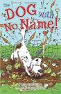 The Dog With No Name! - Preview