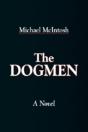 The Dogmen - Preview