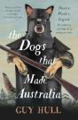 The Dogs That Made Australia - Preview