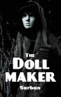 The Doll Maker - Preview