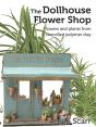 The Dollhouse Flower Shop - Preview