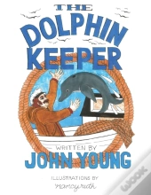 The Dolphin Keeper