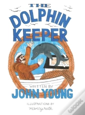 The Dolphin Keeper