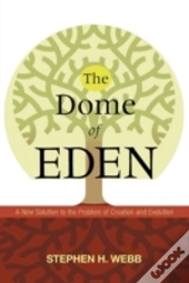 The Dome Of Eden