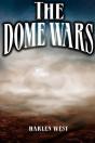 The Dome Wars - Preview