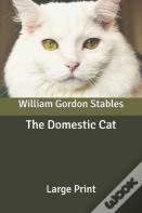 The Domestic Cat