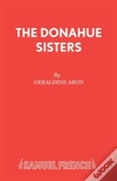The Donahue Sisters