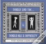 The Donald Boxed Set Donald And The... & Donald Has A Difficulty
