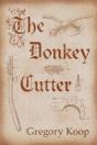 The Donkey Cutter - Preview